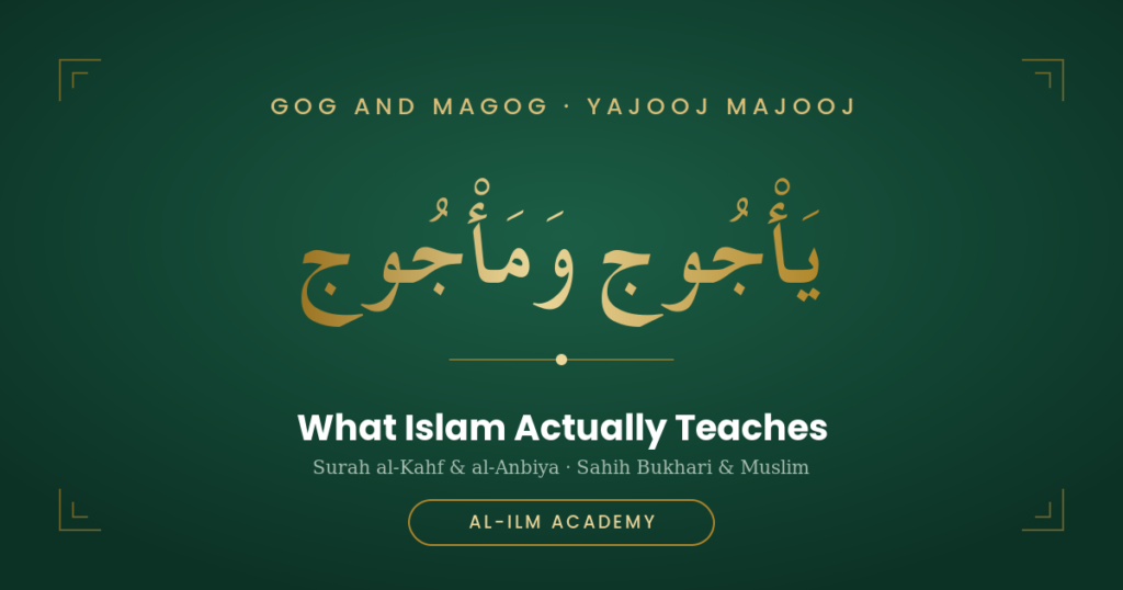 Gog and Magog (Yajooj Majooj) in Islam